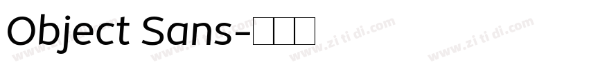 Object Sans字体转换
